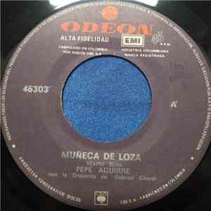 Pepe Aguirre ,Con La Orquesta De Gabriel Clausi - Muñeca De Loza download free