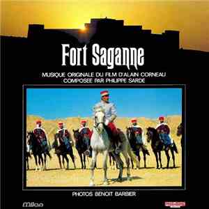 Philippe Sarde - Fort Saganne (Musique Originale Du Film D'Alain Corneau) download free