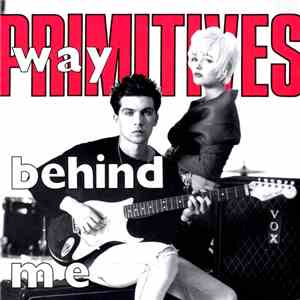 Primitives - Way Behind Me download free