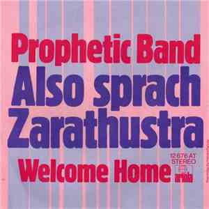 Prophetic Band - Also Sprach Zarathoustra download free