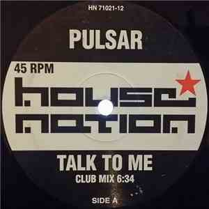 Pulsar  - Talk To Me download free