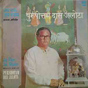 Purshottam Das Jalota - Jai Ram Jai Shyam - Bhajan, Kirtan download free