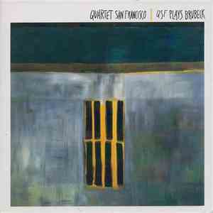 Quartet San Francisco - QSF Plays Brubeck download free