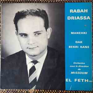 Rabah Driassa - Manehki / Dak Bekri Kane download free