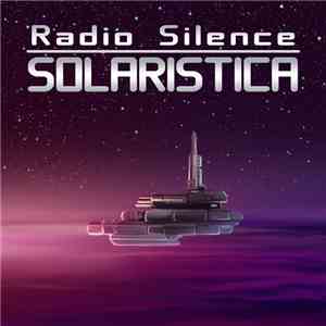 Radio Silence - Solaristica download free
