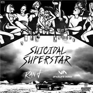 Ran-D & Phuture Noize - Suicidal Superstar download free
