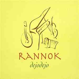 Rannok - Dejodejo download free