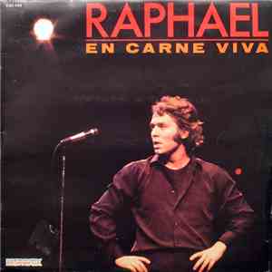 Raphael  - En Carne Viva download free