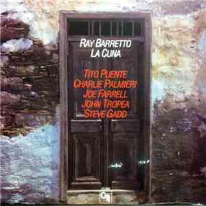 Ray Barretto - La Cuna download free