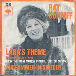 Ray Conniff And The Singers / Ray Conniff His Orchestra And Chorus - Somewhere, My Love / Midsummer In Sweden download free