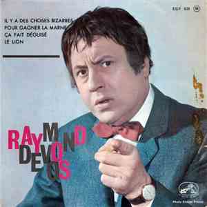 Raymond Devos - Il Y A Des Choses Bizarres download free