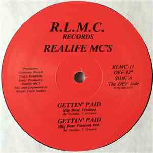 Realife MC's - Gettin' Paid download free