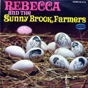 Rebecca And The Sunny Brook Farmers - Birth download free