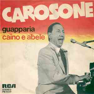 Renato Carosone - Guapparia / Caino E Abele download free