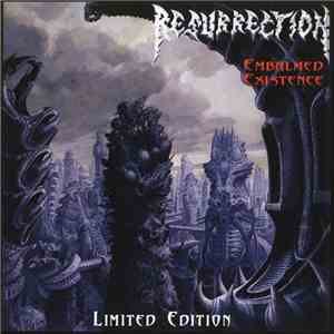 Resurrection  - Embalmed Existence download free