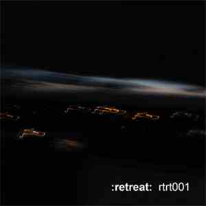 :Retreat: - Rtrt 001 download free