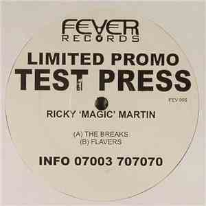 Ricky 'Magic' Martin - The Breaks / Flavers download free