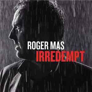 Roger Mas - Irredempt download free
