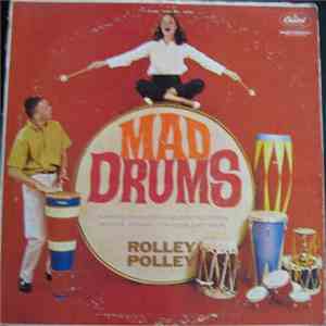 Rolley Polley - Mad Drums download free