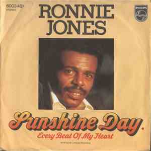 Ronnie Jones - Sunshine Day / Every Beat Of My Heart download free