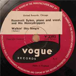 Roosevelt Sykes And His Honeydrippers - Security Blues / Walkin' This Boogie download free