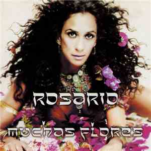 Rosario - Muchas Flores download free