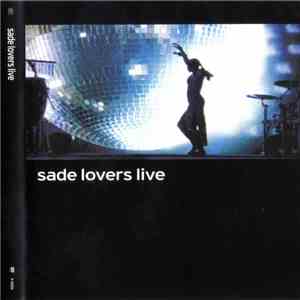 Sade - Lovers Live download free