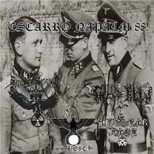 Sadomaso Control, Nuclear Rage , Goblin SS, SS Reich - Escarro Napalm 88! download free