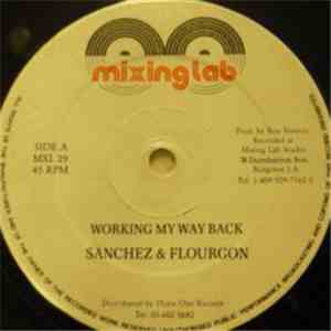 Sanchez & Flourgon / Ruddy Thomas - Working My Way Back / One Last Memory download free