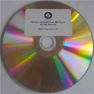 Sander Van Doorn Feat. MC Pryme - By Any Demand download free