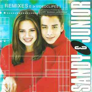 Sandy & Junior - Todas As Estações: Remixes download free