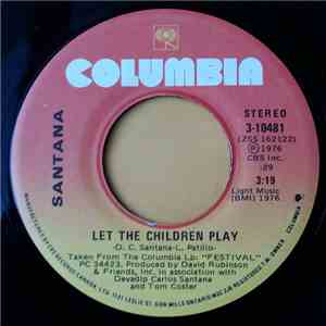 Santana - Let The Children Play download free