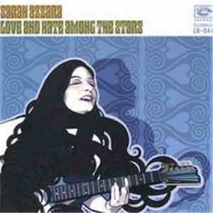 Sarah Azzara - Love And Hate Among The Stars download free