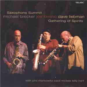 Saxophone Summit - Gathering Of Spirits download free