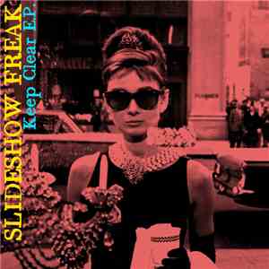 Slideshow Freak - Keep Clear E.P. download free