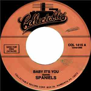 Spaniels - Baby It's You / Bounce download free