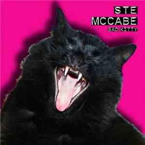 Ste McCabe - Bad Kitty download free