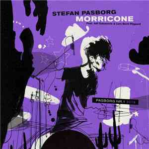Stefan Pasborg, Adi Zukanovic, Lars Bech Pilgaard - Morricone download free
