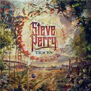 Steve Perry - Traces download free