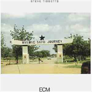 Steve Tibbetts - Safe Journey download free