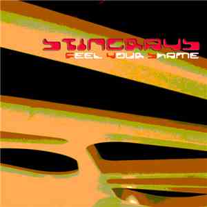 Stingrays - Feel The Shame download free