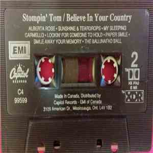 Stompin' Tom - Believe In Your Country download free