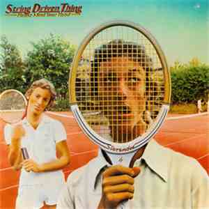 String Driven Thing - Please Mind Your Head download free