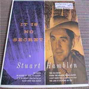 Stuart Hamblen - It Is No Secret download free