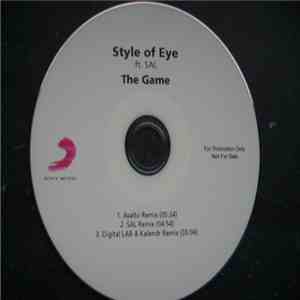 Style Of Eye Ft. SAL  - The Game (Remixes) download free