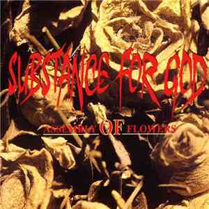Substance For God - Assembly Of Flowers download free