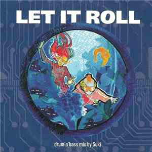 Suki - Let It Roll download free