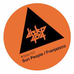 Sun People  / Franjazzco - Split EP download free