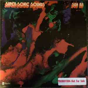 Sun Ra - Super-Sonic Sounds download free