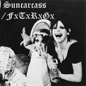Suncarcass / FxTxRxG - Les Horloges / Cut-up, Destroyed And Later Frozen download free